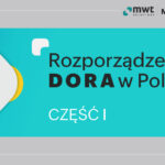 Image for: Rozporządzenie DORA w Polsce