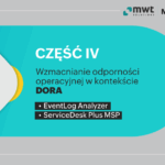 Image for: Wzmacnianie odporności operacyjnej w kontekście DORA