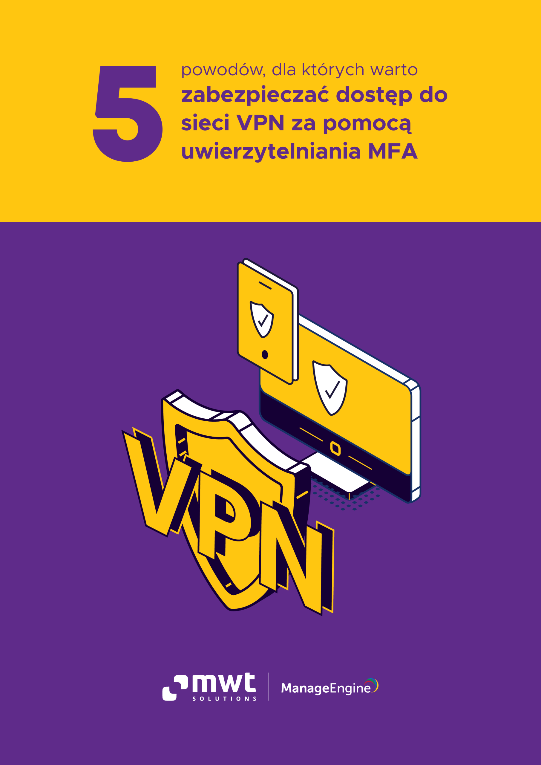 Zabezpieczenie VPN a uwierzytelnianie MPA