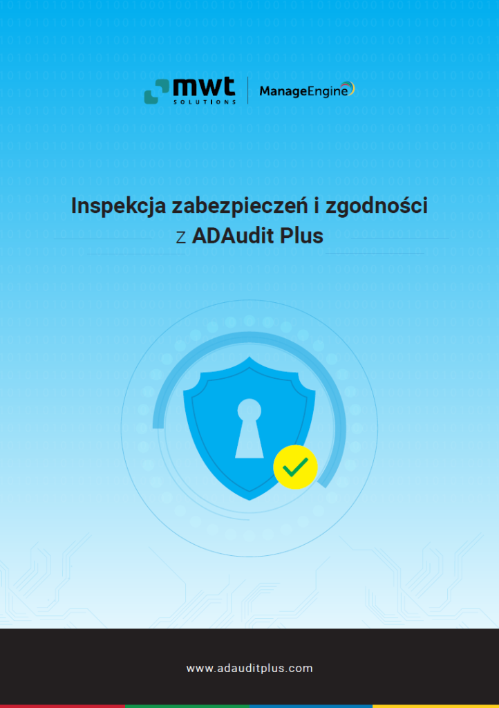 Okładka e-booka Manage Engine o inspekcji zabezpieczeń i zgodności z ADAudit Plus